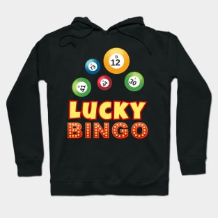 Lucky bingo Hoodie